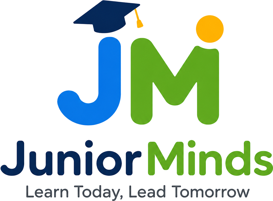 Junior Minds - Learn Today, Lead Tomorrow
